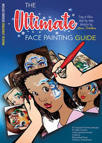 Sparkling Faces MAGICAL CHRISTMAS DESIGNS by Milena Potekhina The Ultimate Face Painting Guide